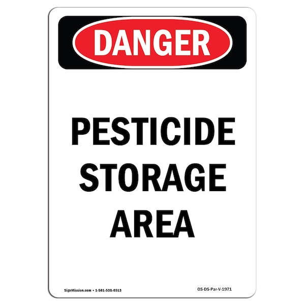 Safety Sign, OSHA Danger, 5" Height, Pesticide Storage Area, Portrait, 10PK